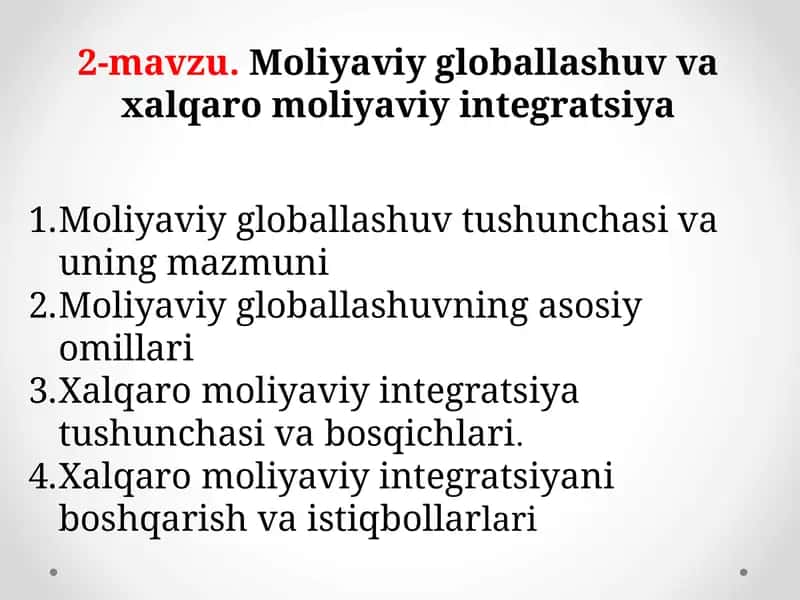 Moliyaviy globallashuv va xalqaro moliyaviy integratsiya