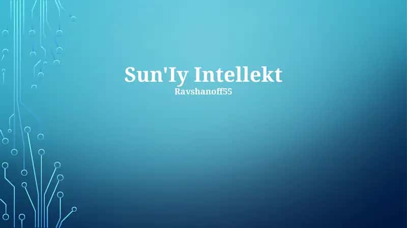 Sun'Iy Intellekt