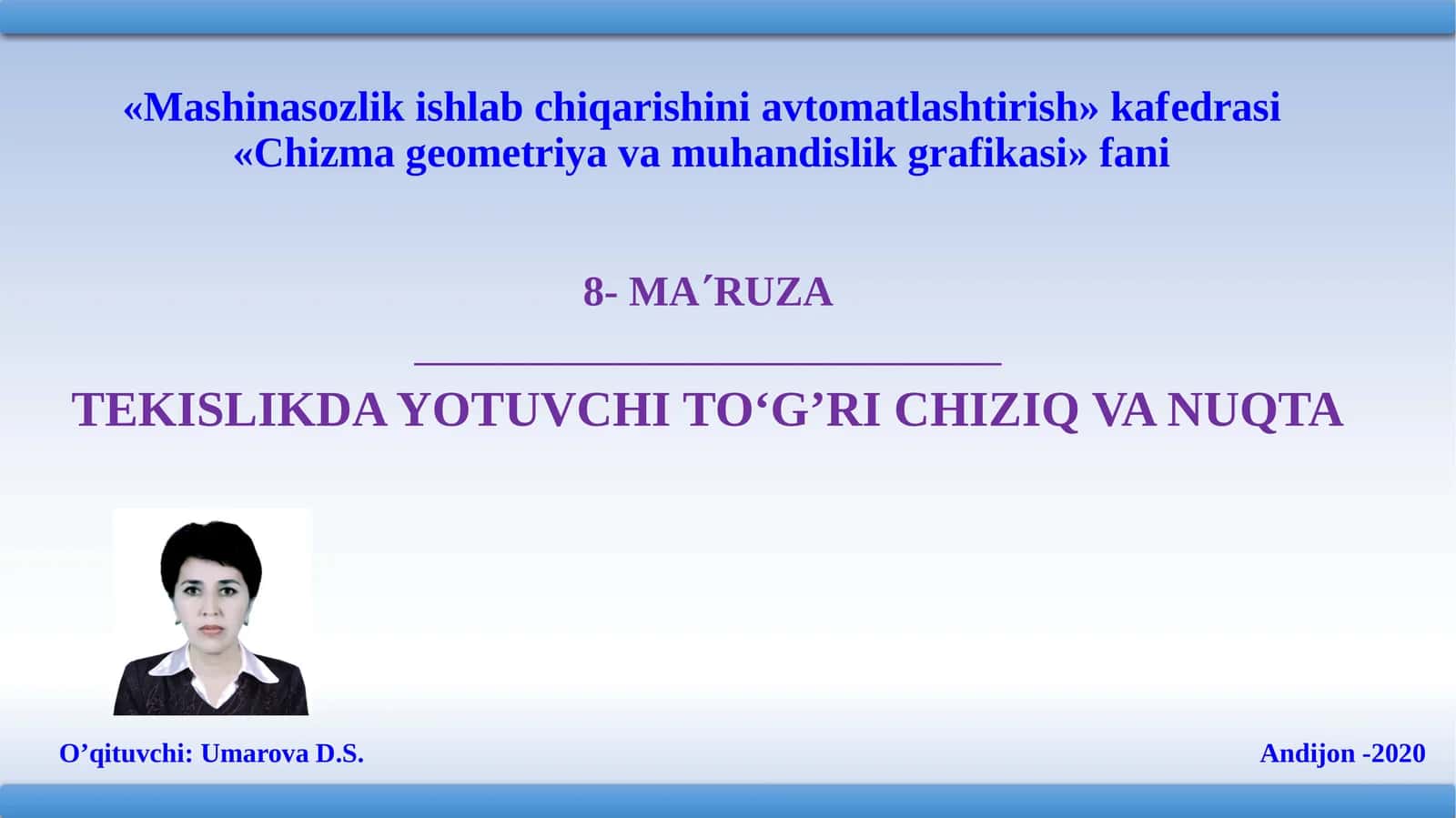 TEKISLIKDA YOTUVCHI TO‘G’RI CHIZIQ VA NUQTA