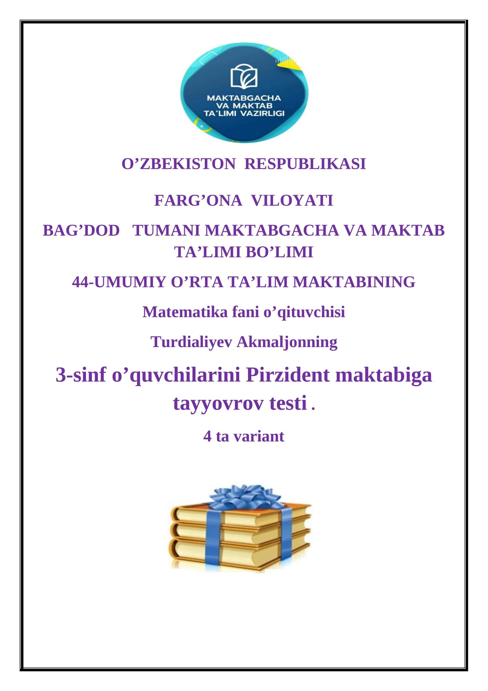 3-SINMATEMATIKA FANIDAN CHORAK UCHUN TESTI