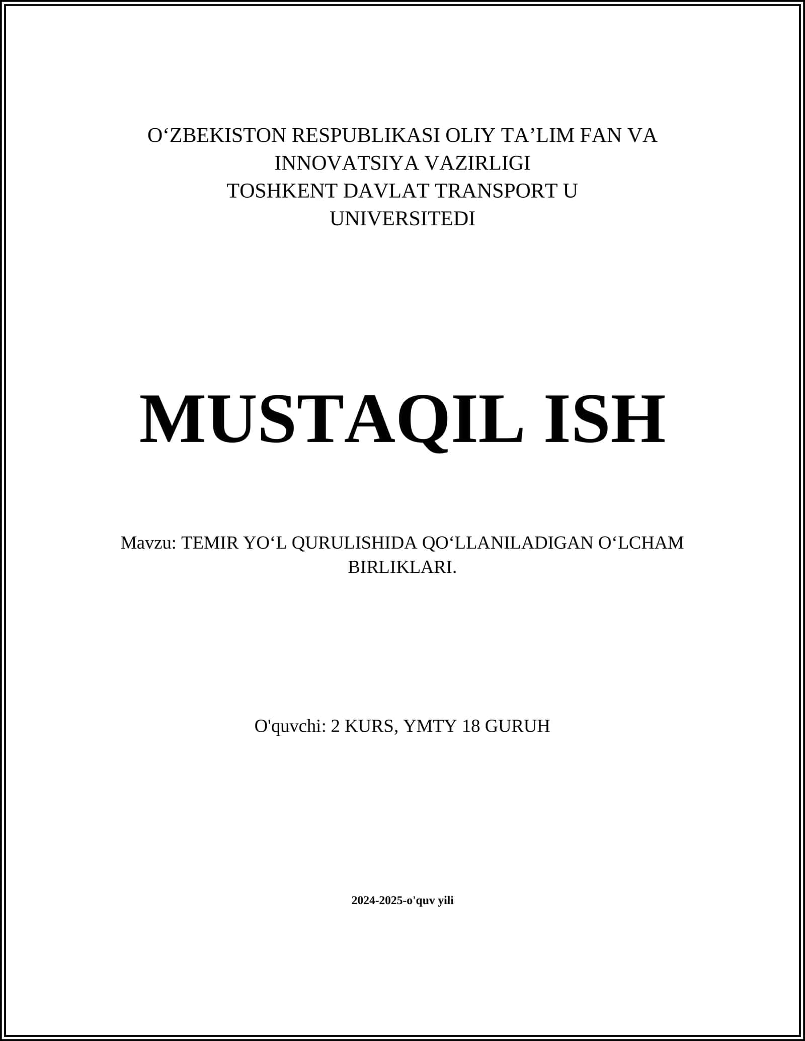 TEMIR YO‘L QURULISHIDA QO‘LLANILADIGAN O‘LCHAM BIRLIKLARI