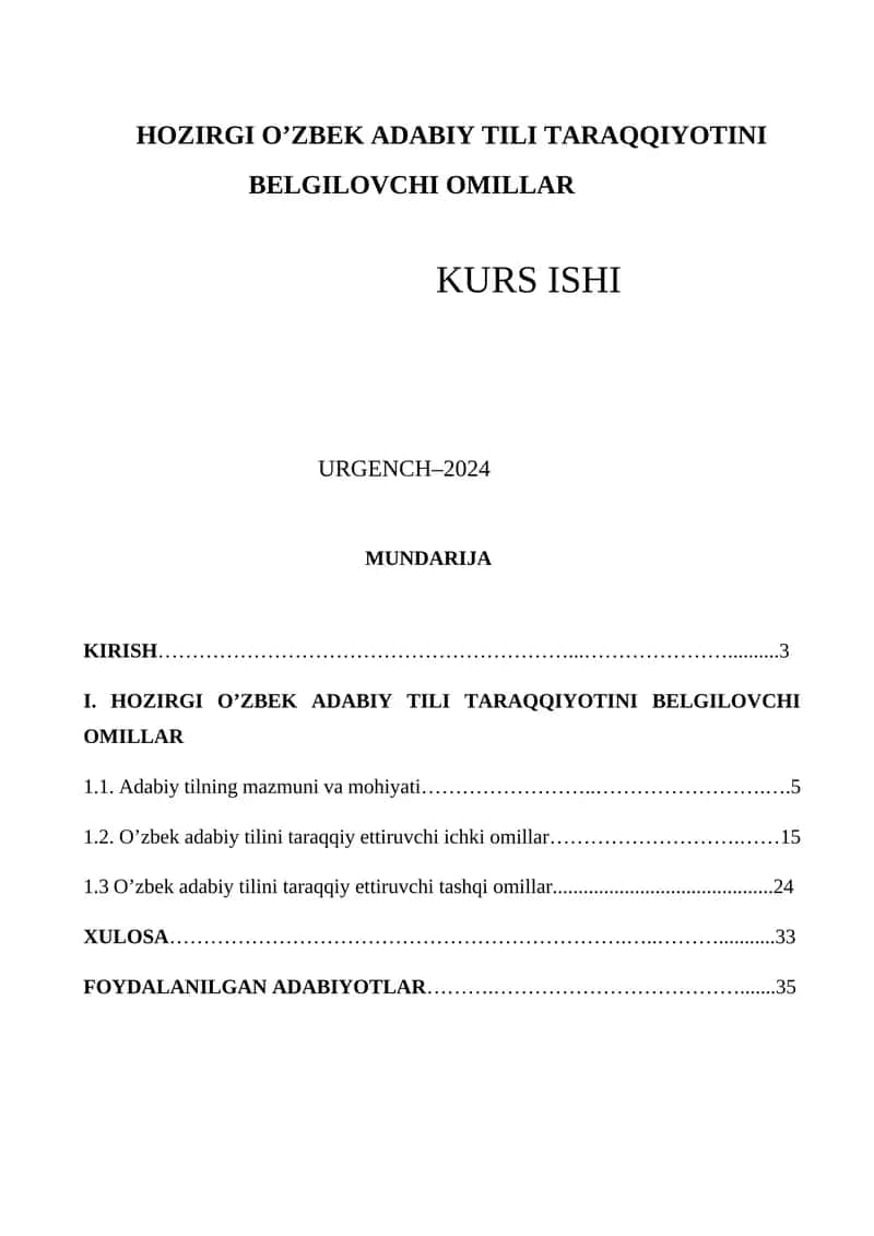 HOZIRGI O’ZBEK ADABIY TILI TARAQQIYOTINI BELGILOVCHI OMILLAR KURS ISHI