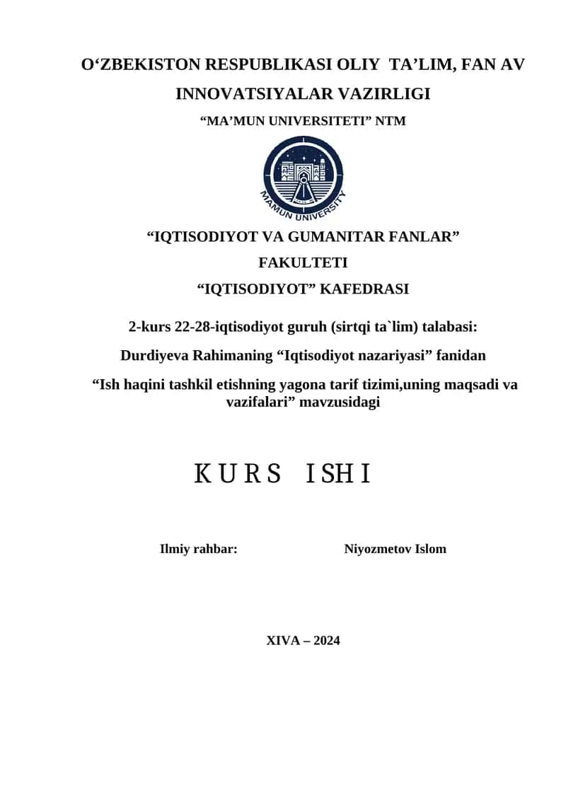 Ish haqini tashkil etishning yagona tarif tizimi,uning maqsadi va vazifalari