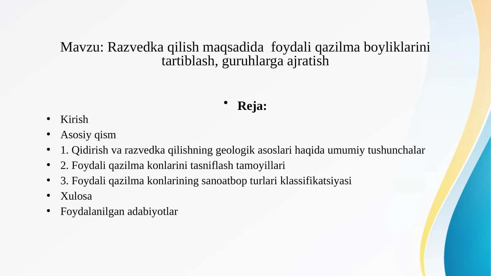 Razvedka qilish maqsadida foydali qazilma boyliklarini tartiblash, guruhlarga ajratish