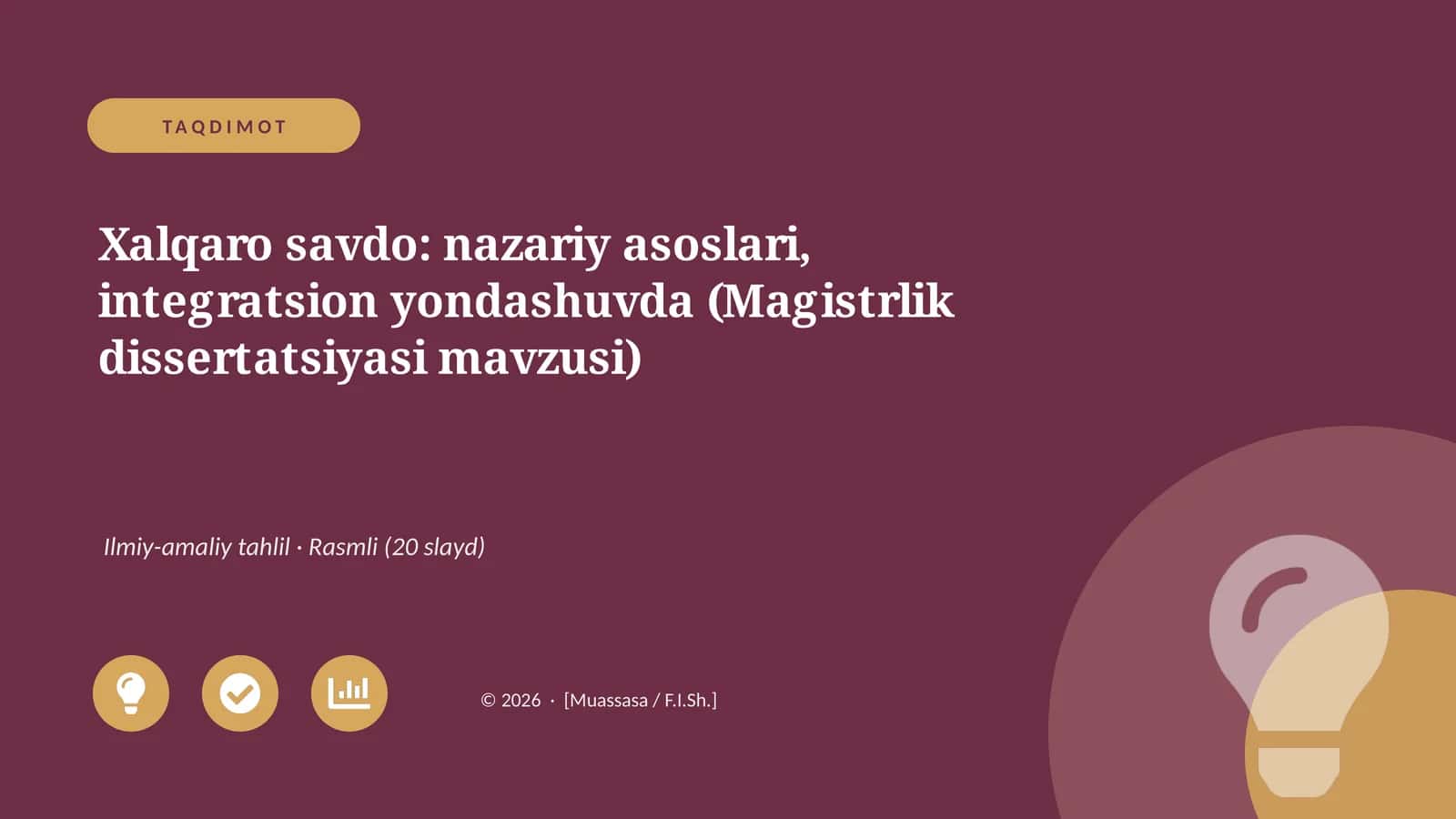 Xalqaro savdo: nazariy asoslari, integratsion yondashuvda (Magistrlik dissertatsiyasi mavzusi)