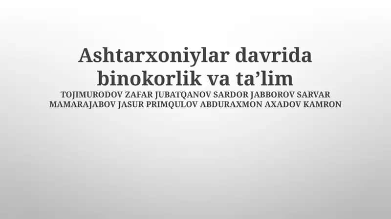 Ashtarkhani davri taʼlim muassasalarining meʼmorchiligi