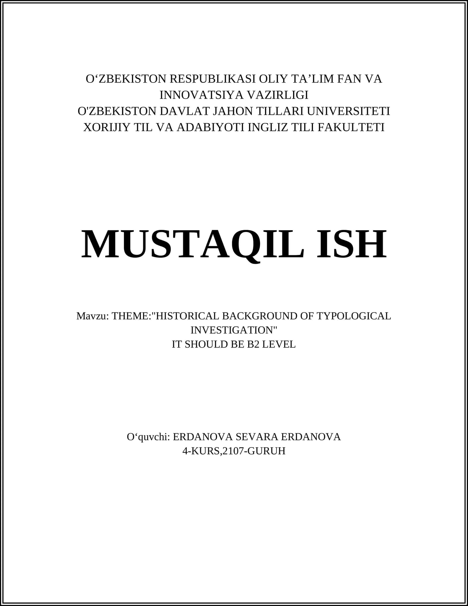 HISTORICAL BACKGROUND OF TYPOLOGICAL INVESTIGATION