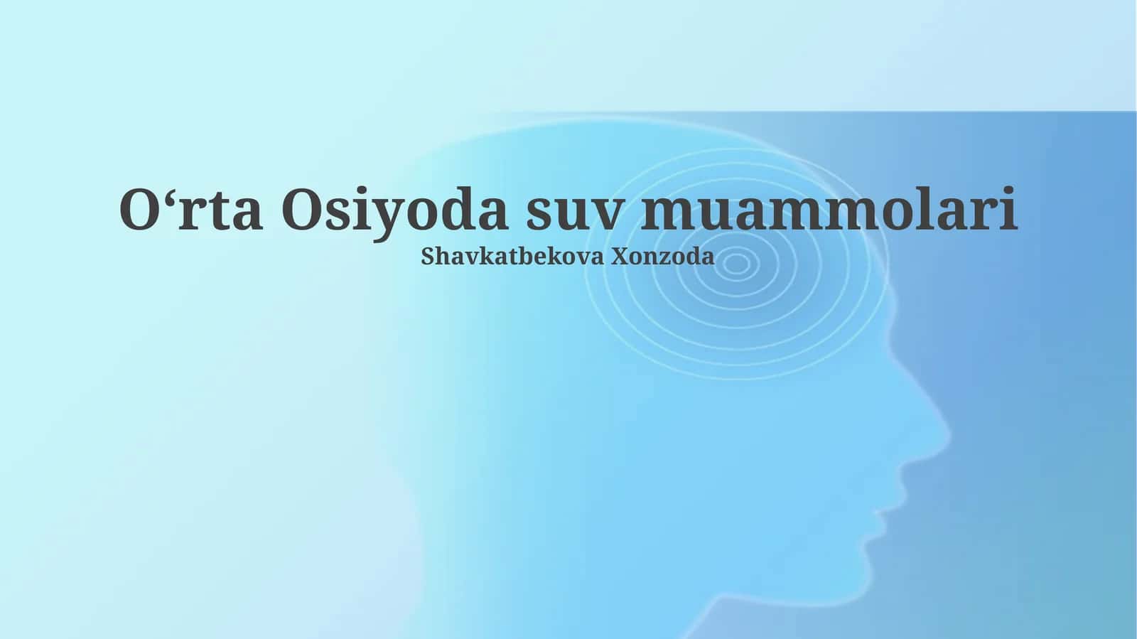 Markaziy Osiyoda suv muammolari