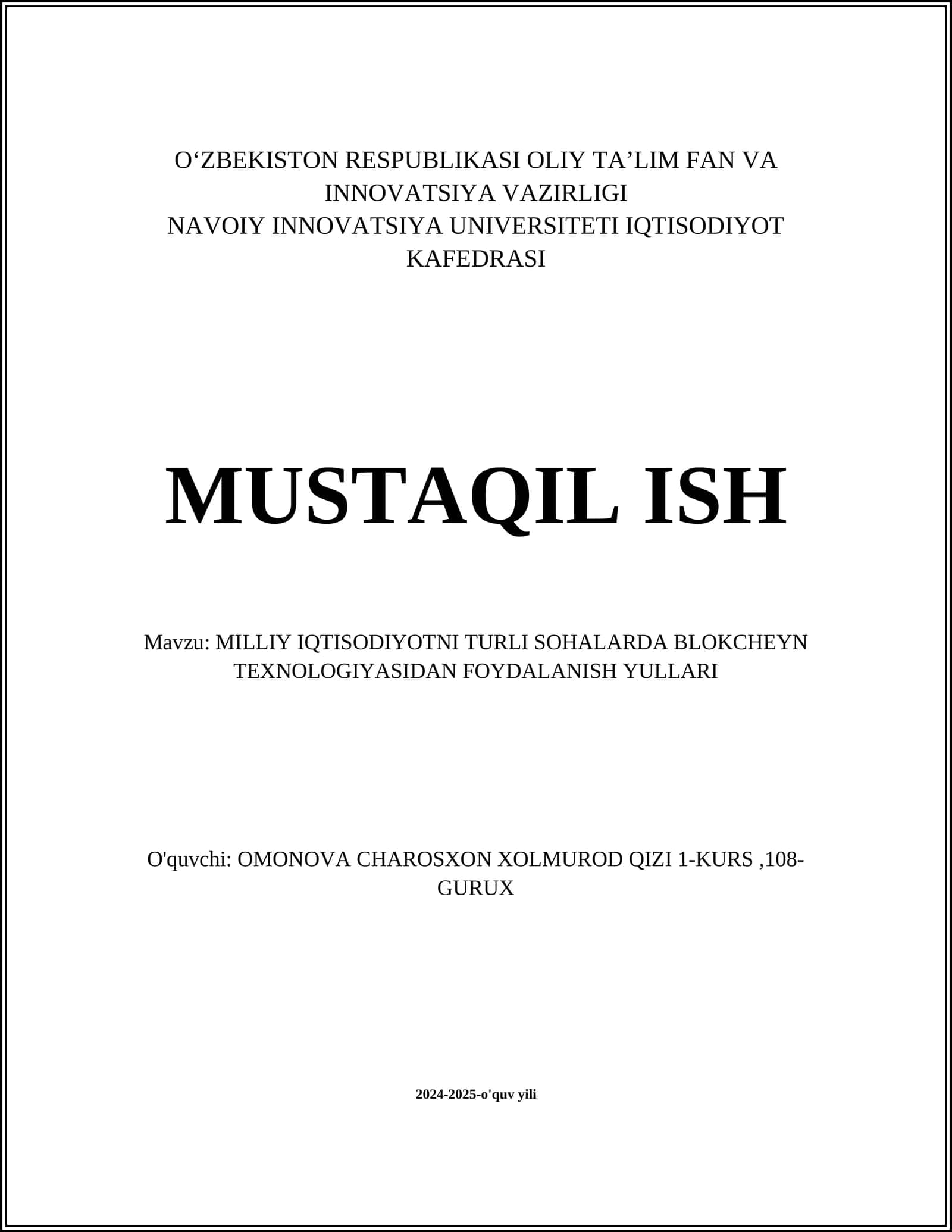 MILLIY IQTISODIYOTNI TURLI SOHALARDA BLOKCHEYN TEXNOLOGIYASIDAN FOYDALANISH YULLARI