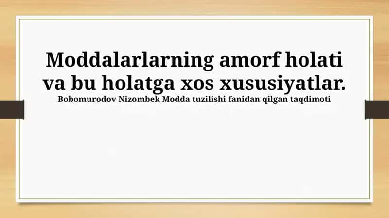 Amorf moddalarning issiqlik xossalari