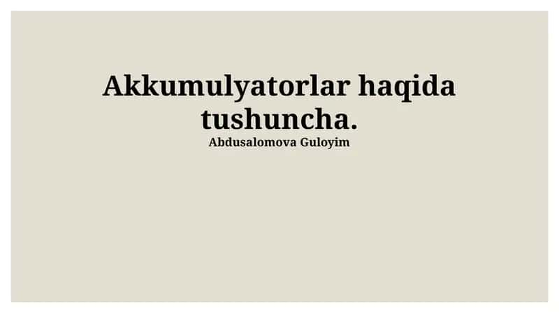 Akkumulyatorlarning turlari