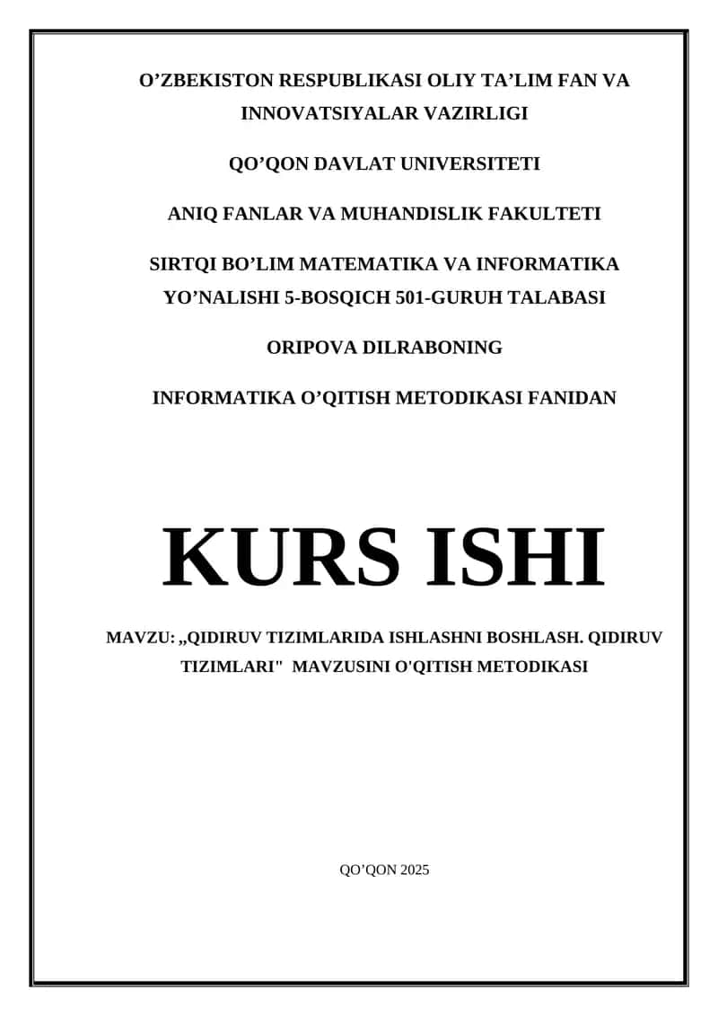 ,,Qidiruv tizimlarida ishlashni boshlash. Qidiruv tizimlari" mavzusini o'qitish metodikasi