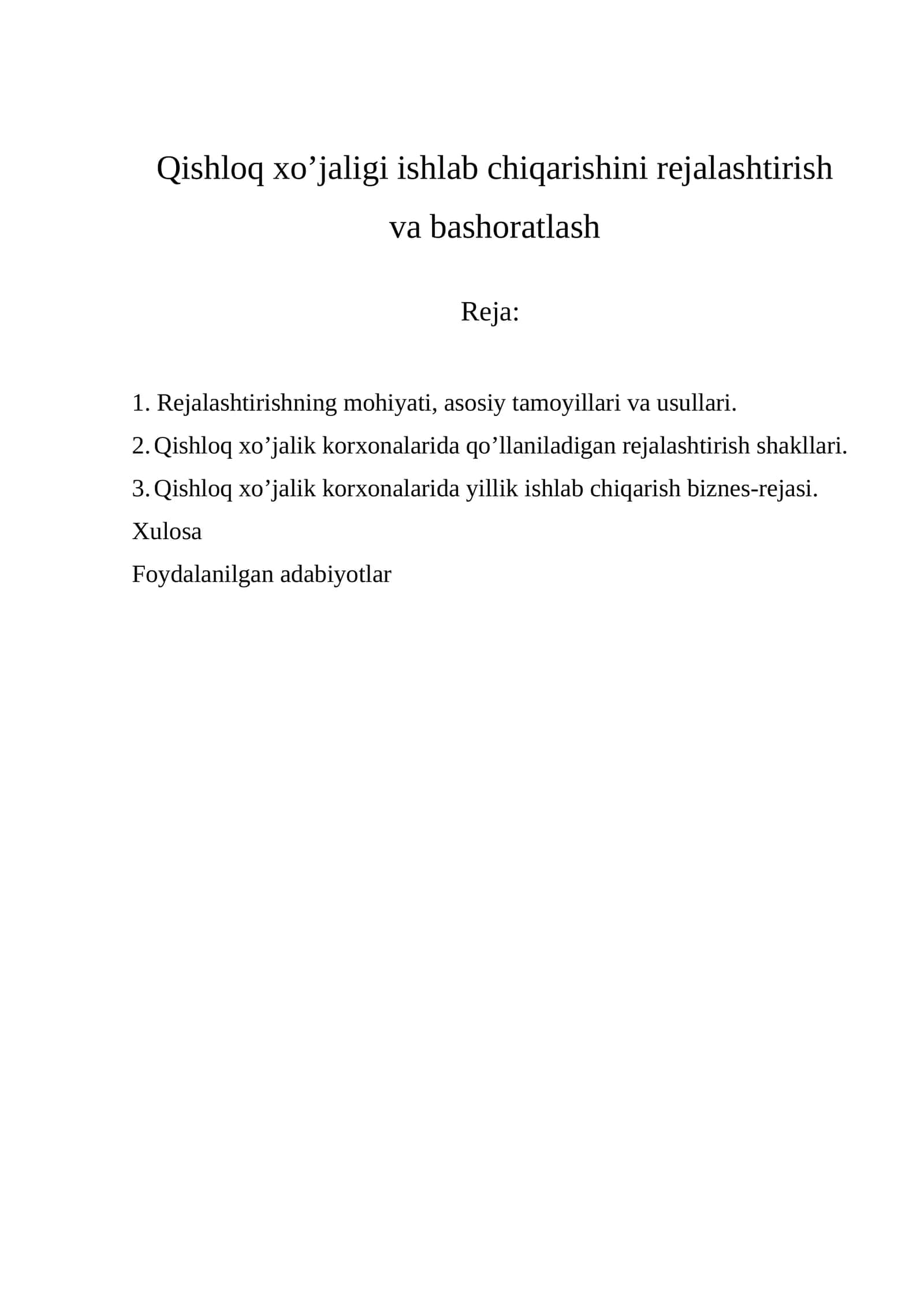 Qishloq xo’jaligi ishlab chiqarishini rejalashtirish va bashoratlash