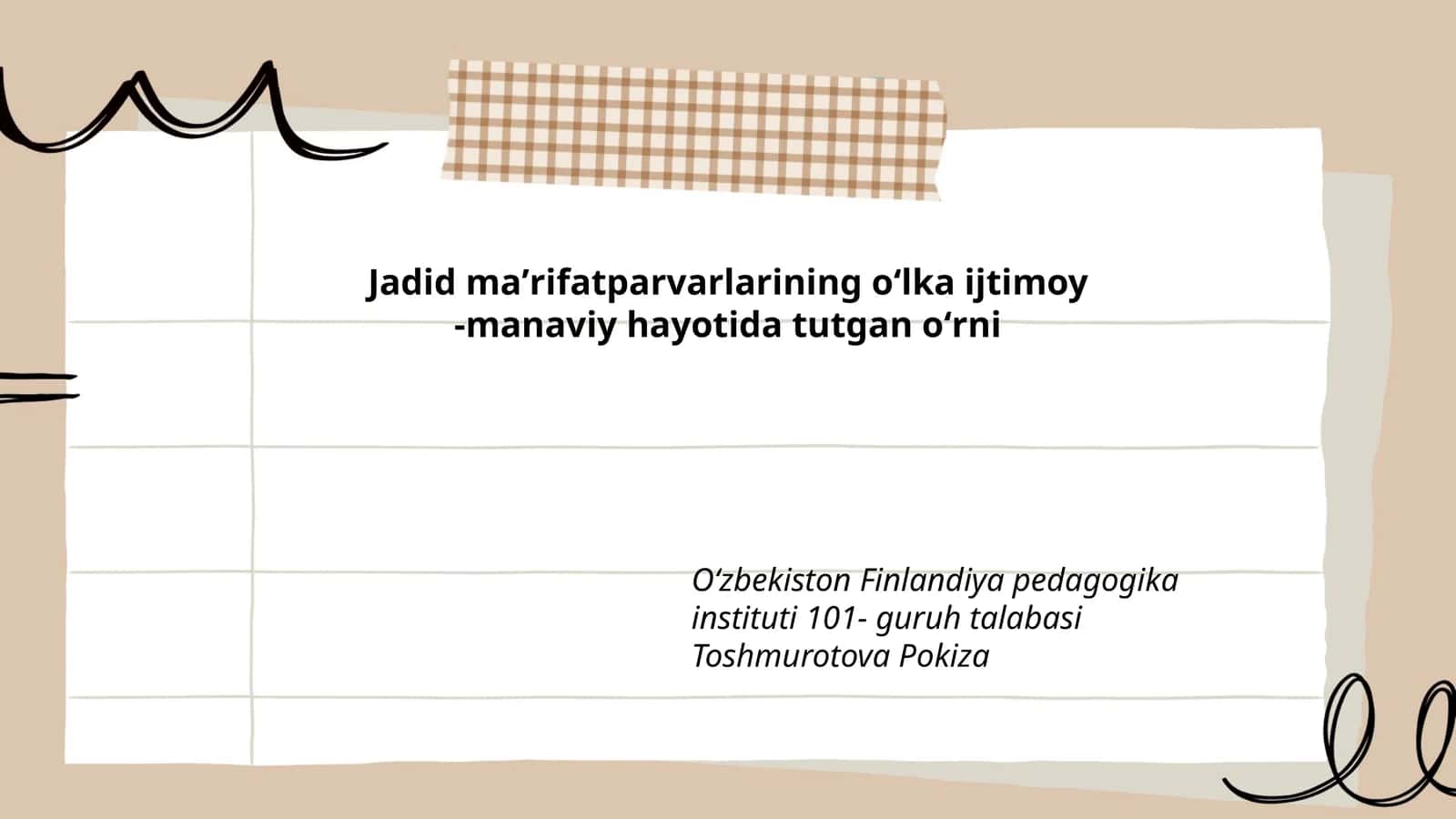 Jadid maʼrifatparvarlarining oʻlka ijtimoy -manaviy hayotida tutgan oʻrni