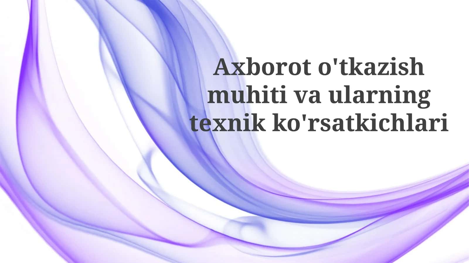 Axborot o'tkazish muhitlari