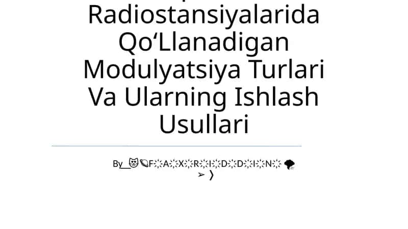 Janubiy Koreaning Qisqa To‘Lqin Diapazonli Radiostansiyalarida Qo‘Llanadigan Modulyatsiya Turlari Va Ularning Ishlash Usullari