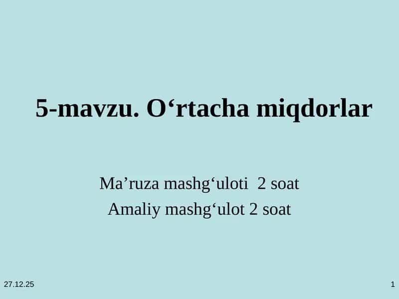 O‘rtacha miqdorlar