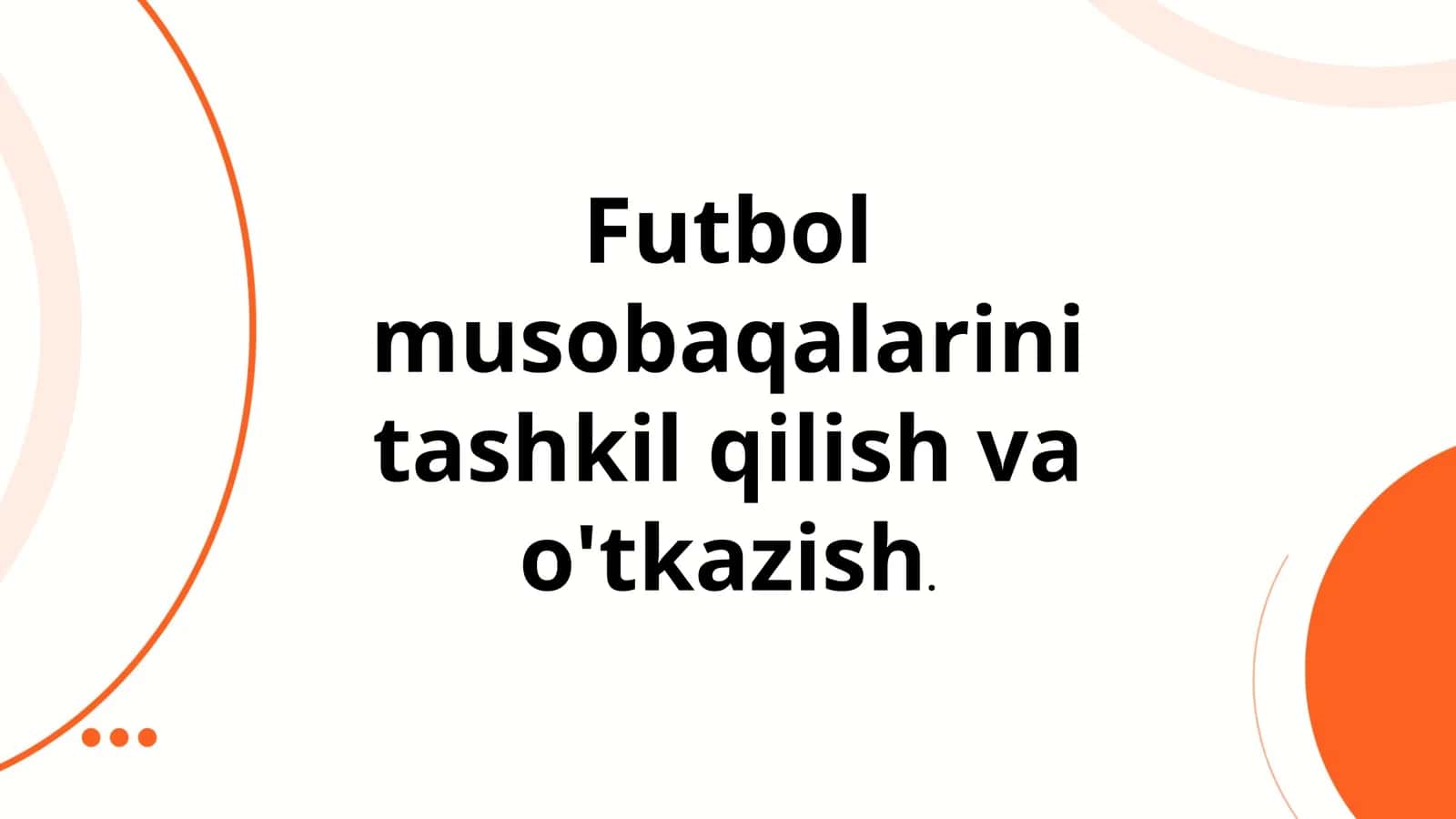 Musobaqa rejasini tuzish va maqsadlarini belgilash