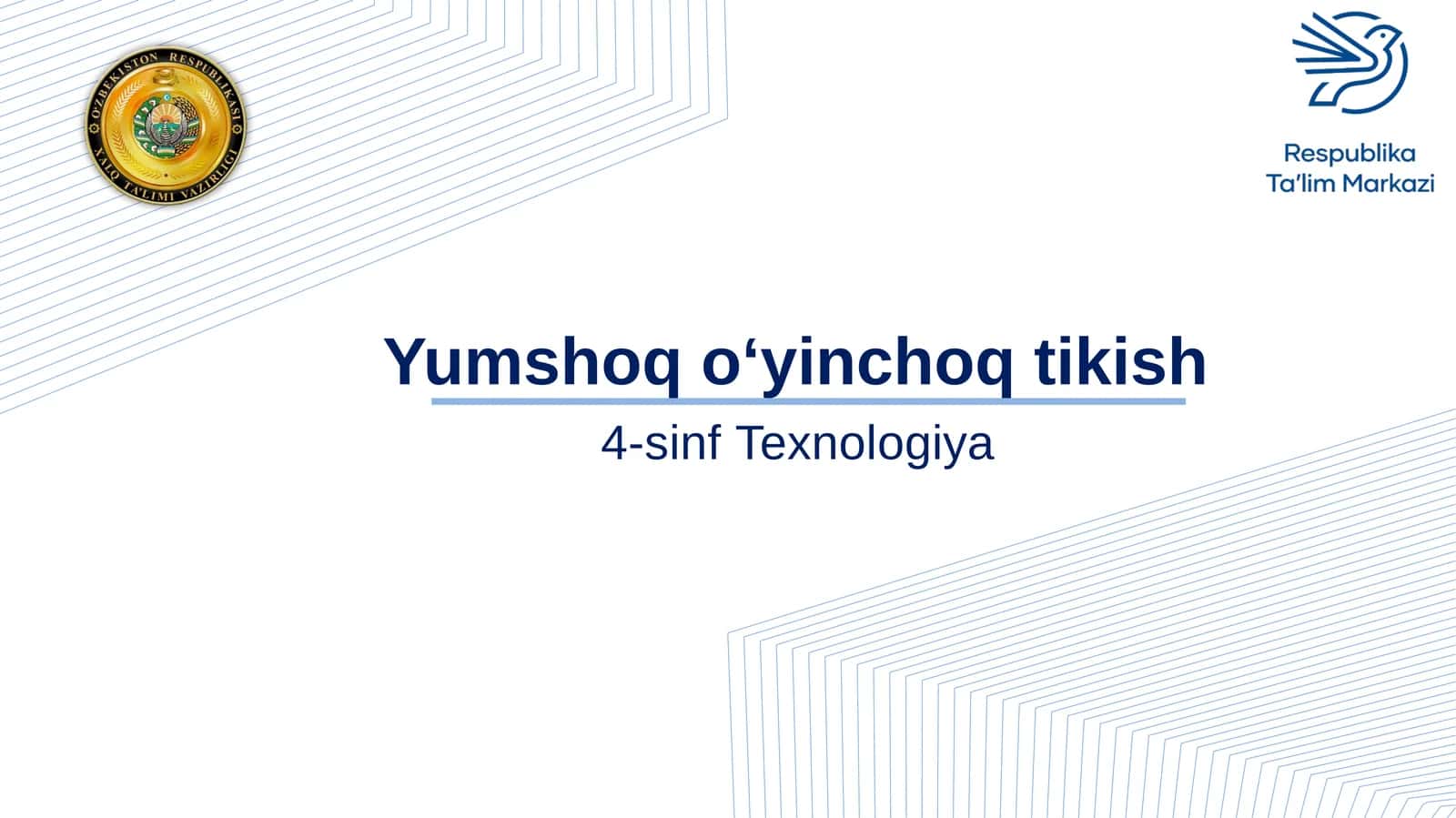 4-sinf Texnologiya fanidan Texnologiyaning rivojlanishi mavzusida dars ishlanmasi