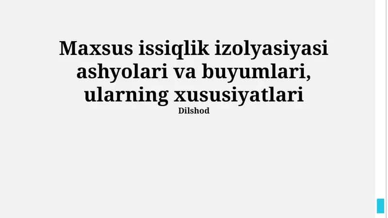 Maxsus Issiqlik Izolyatsiya Materiallari