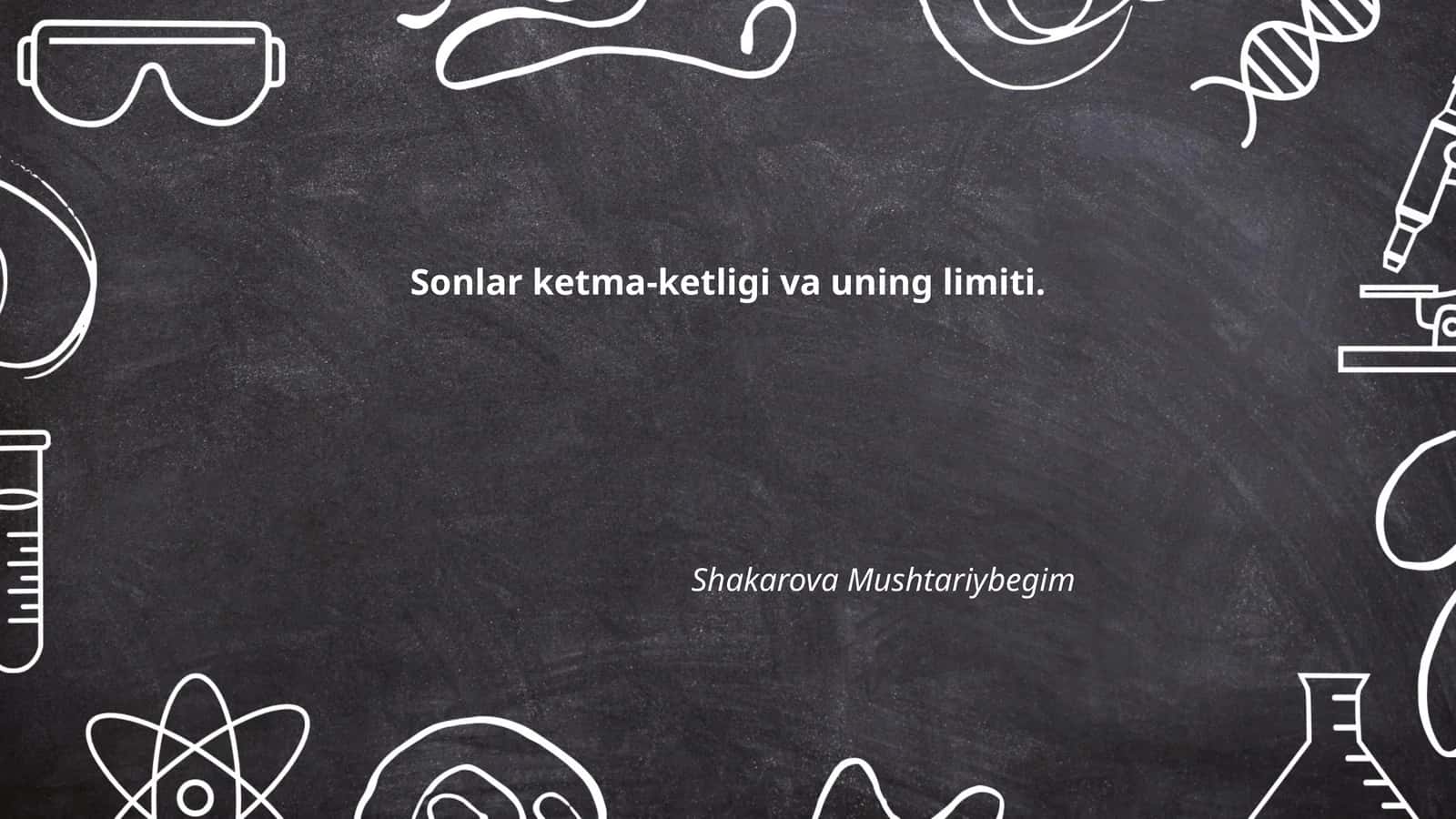 Sonlar ketma-ketligi va uning limiti
