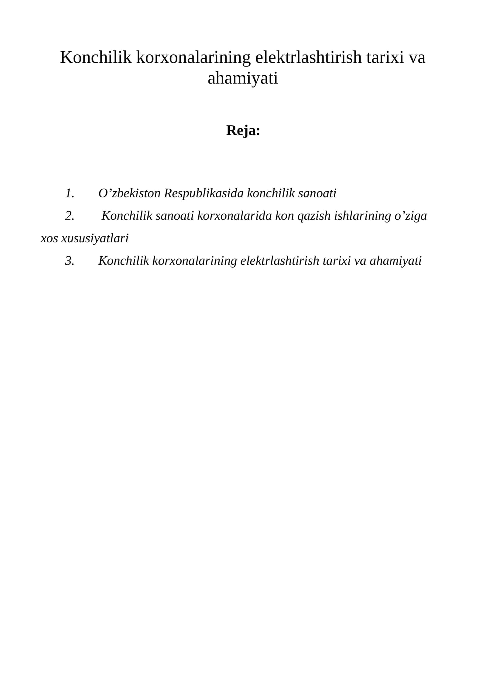 Kоnchilik kоrхоnаlаrining elektrlаshtirish tаriхi vа аhаmiyati