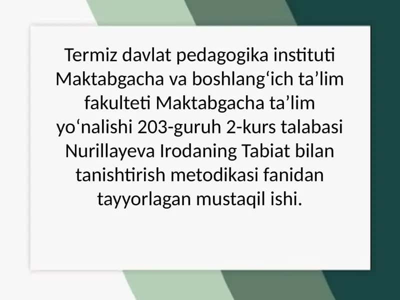 Maktabgacha yoshdagi bolalarni tabiat bilan tanishtirishning amaliy metodi