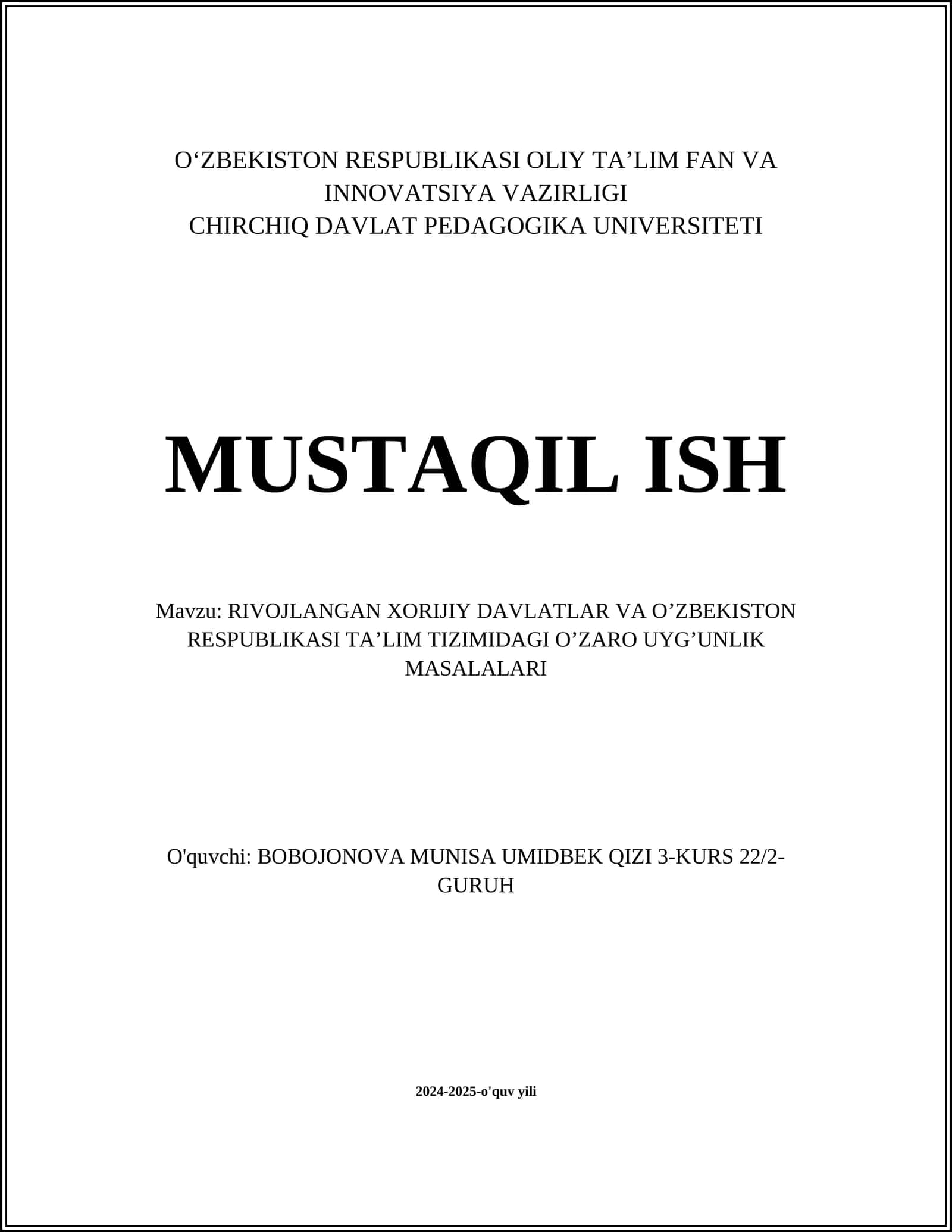 RIVOJLANGAN XORIJIY DAVLATLAR VA O’ZBEKISTON RESPUBLIKASI TA’LIM TIZIMIDAGI O’ZARO UYG’UNLIK MASALALARI