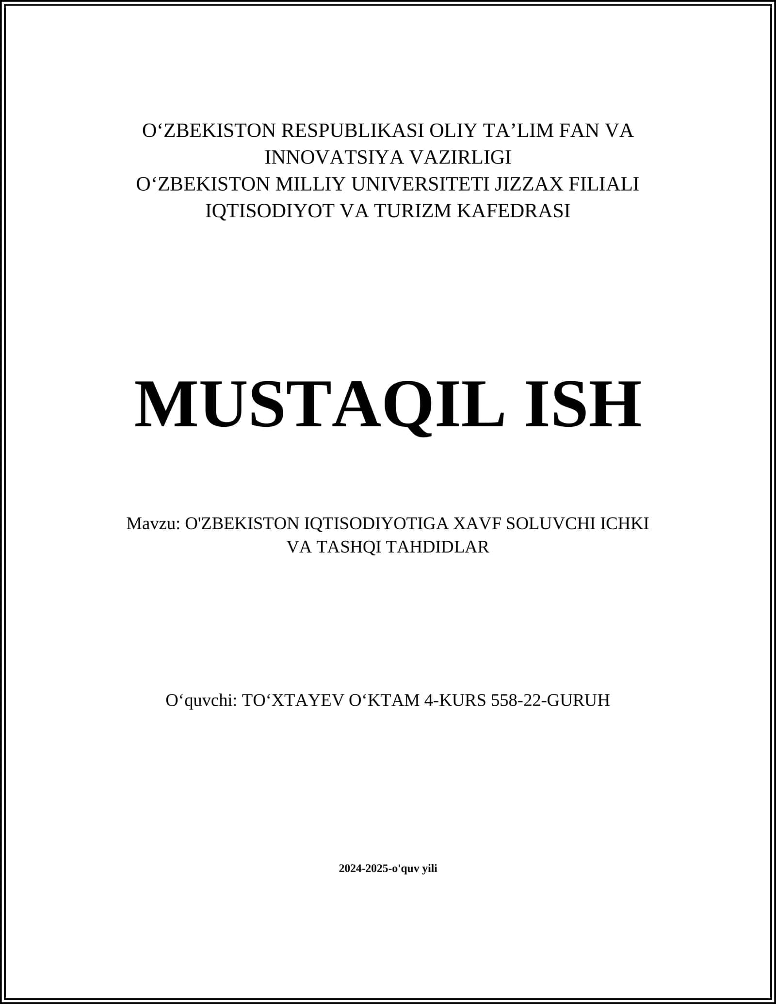 O'ZBEKISTON IQTISODIYOTIGA XAVF SOLUVCHI ICHKI VA TASHQI TAHDIDLAR