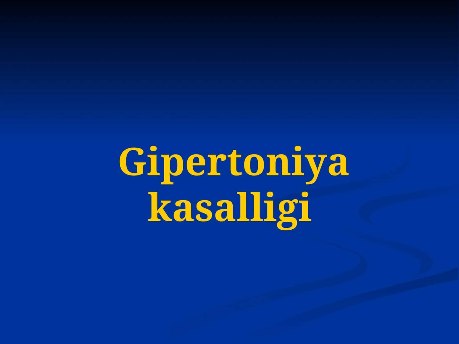 Gipertoniya kasalligi