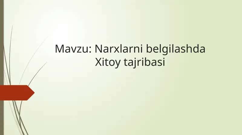 Narxlarni belgilashda Xitoy tajribasi