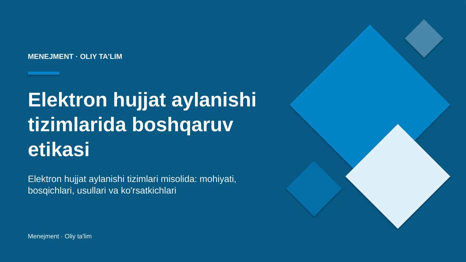 Elektron hujjat aylanishi tizimlarida boshqaruv etikasi
