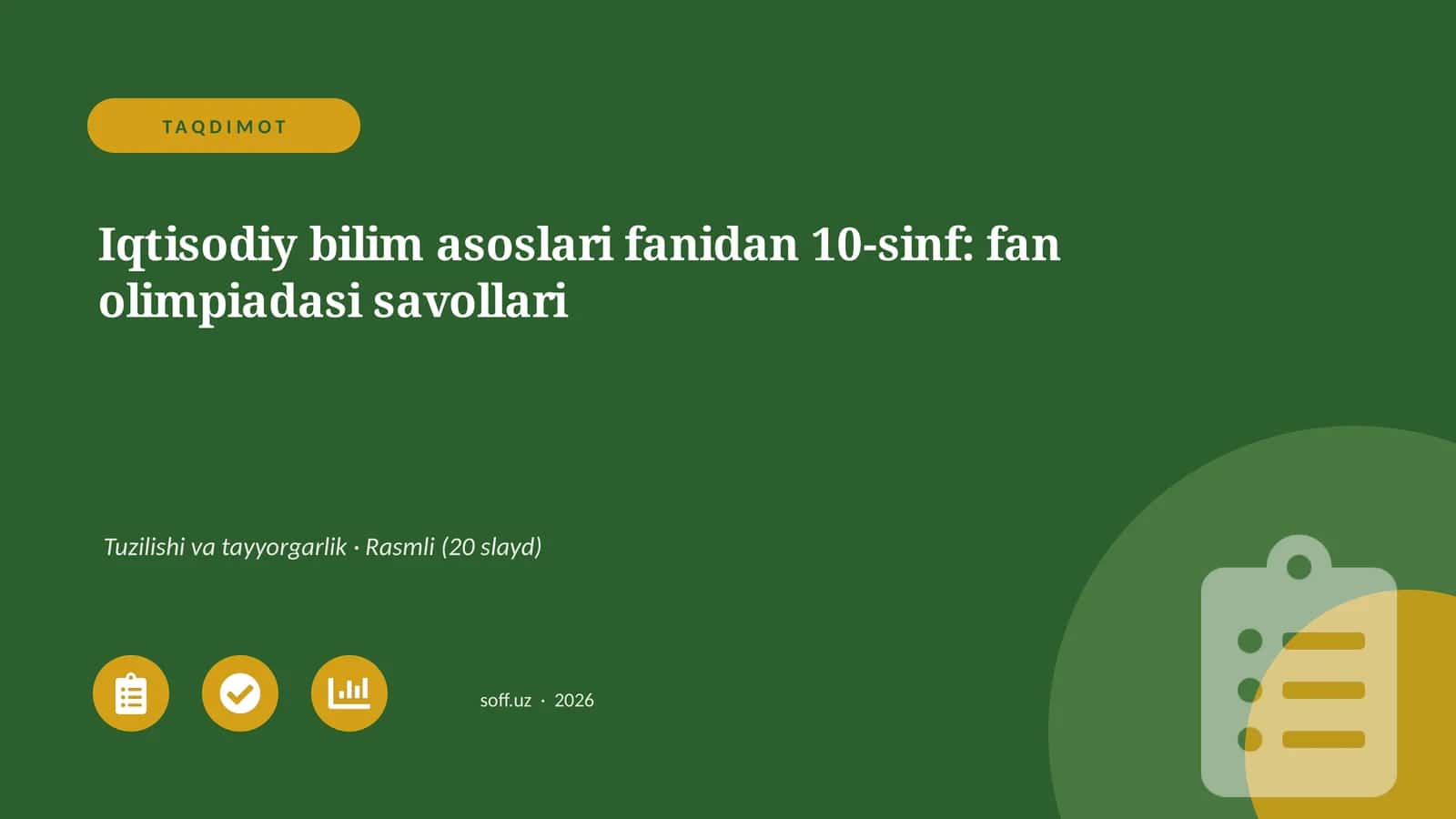 Iqtisodiy bilim asoslari fanidan 10-sinf: fan olimpiadasi savollari