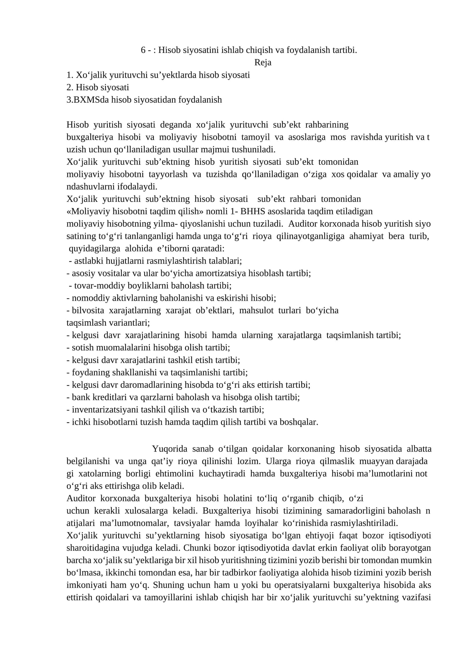 Hisob siyosatini ishlab chiqish va foydalanish tartibi