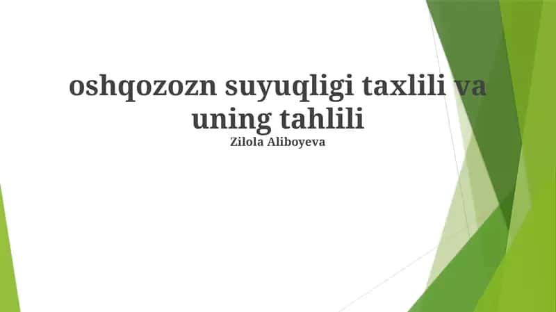 oshqozozn suyuqligi taxlili va uning tahlili