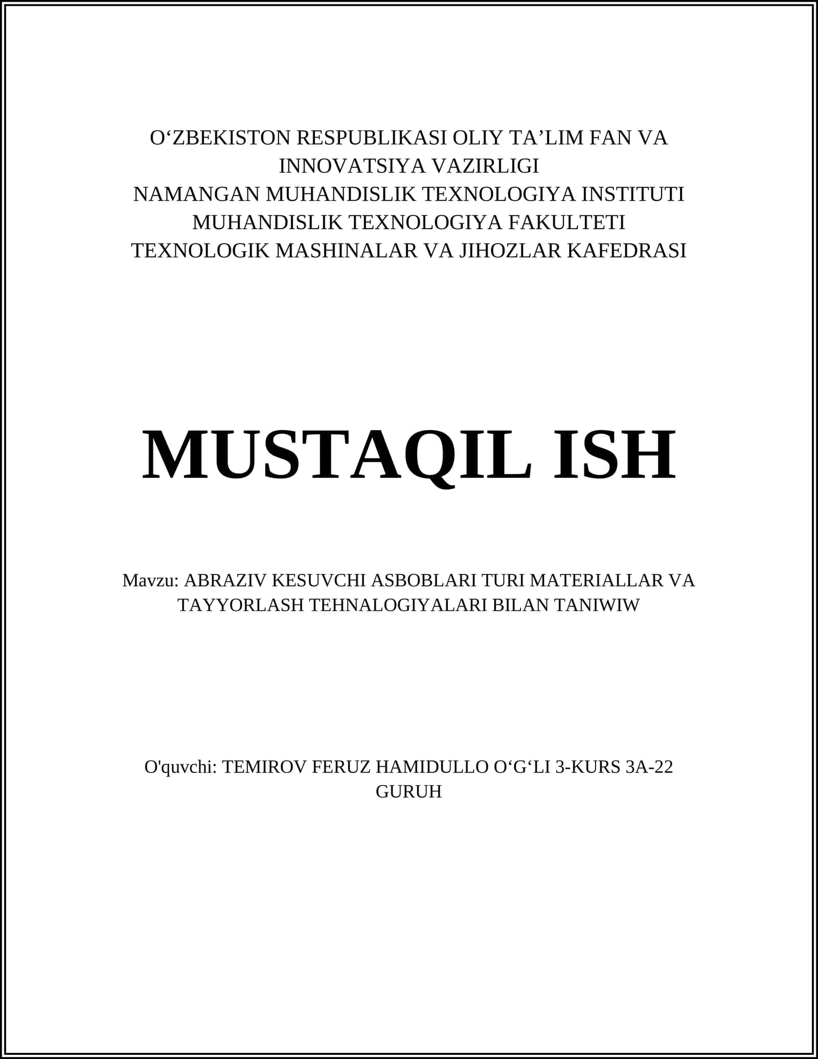 ABRAZIV KESUVCHI ASBOBLARI TURI MATERIALLAR VA TAYYORLASH TEHNALOGIYALARI BILAN TANIWIW
