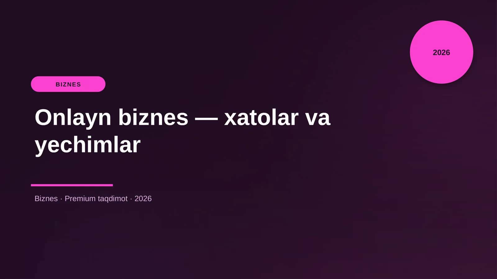 Onlayn biznes — xatolar va yechimlar