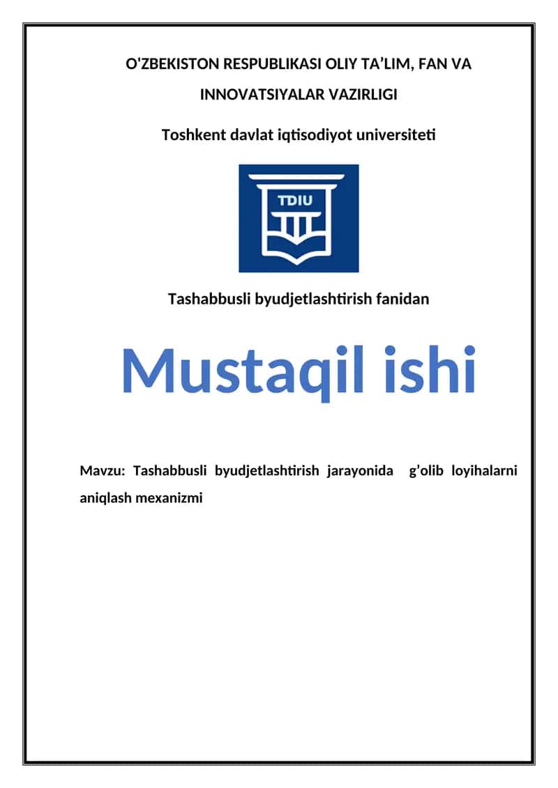 Tashabbusli byudjetlashtirish jarayonida g’olib loyihalarni aniqlash mexanizmi