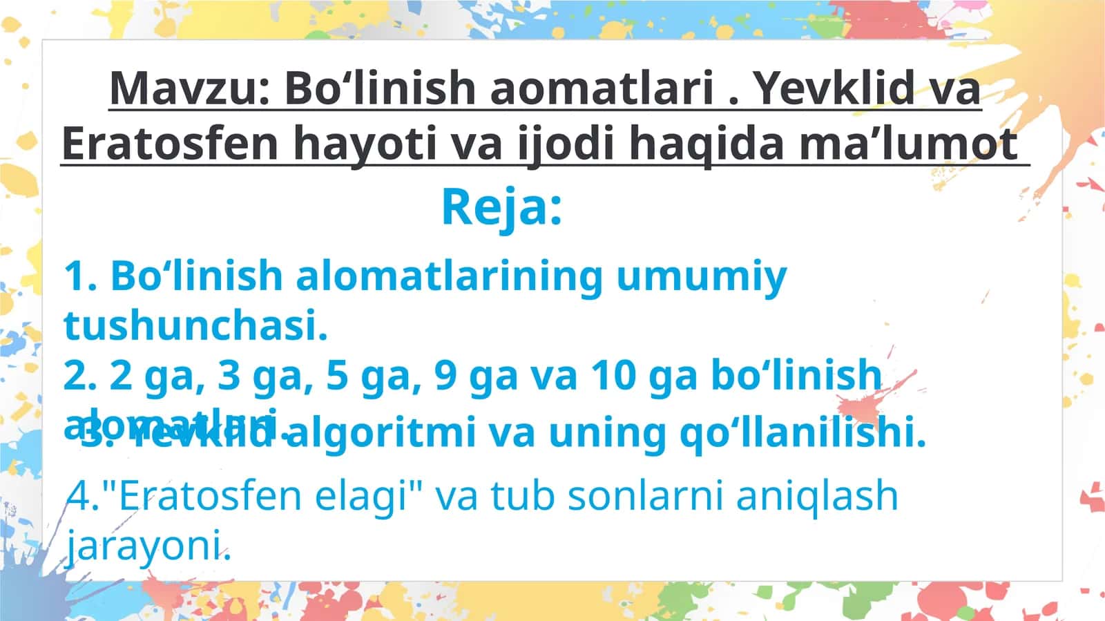 Bo‘linish alomatlarining umumiy tushunchasi