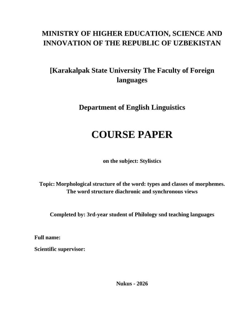 Morphological structure of the word: types and classes of morphemes. The word structure diachronic and synchronous views
