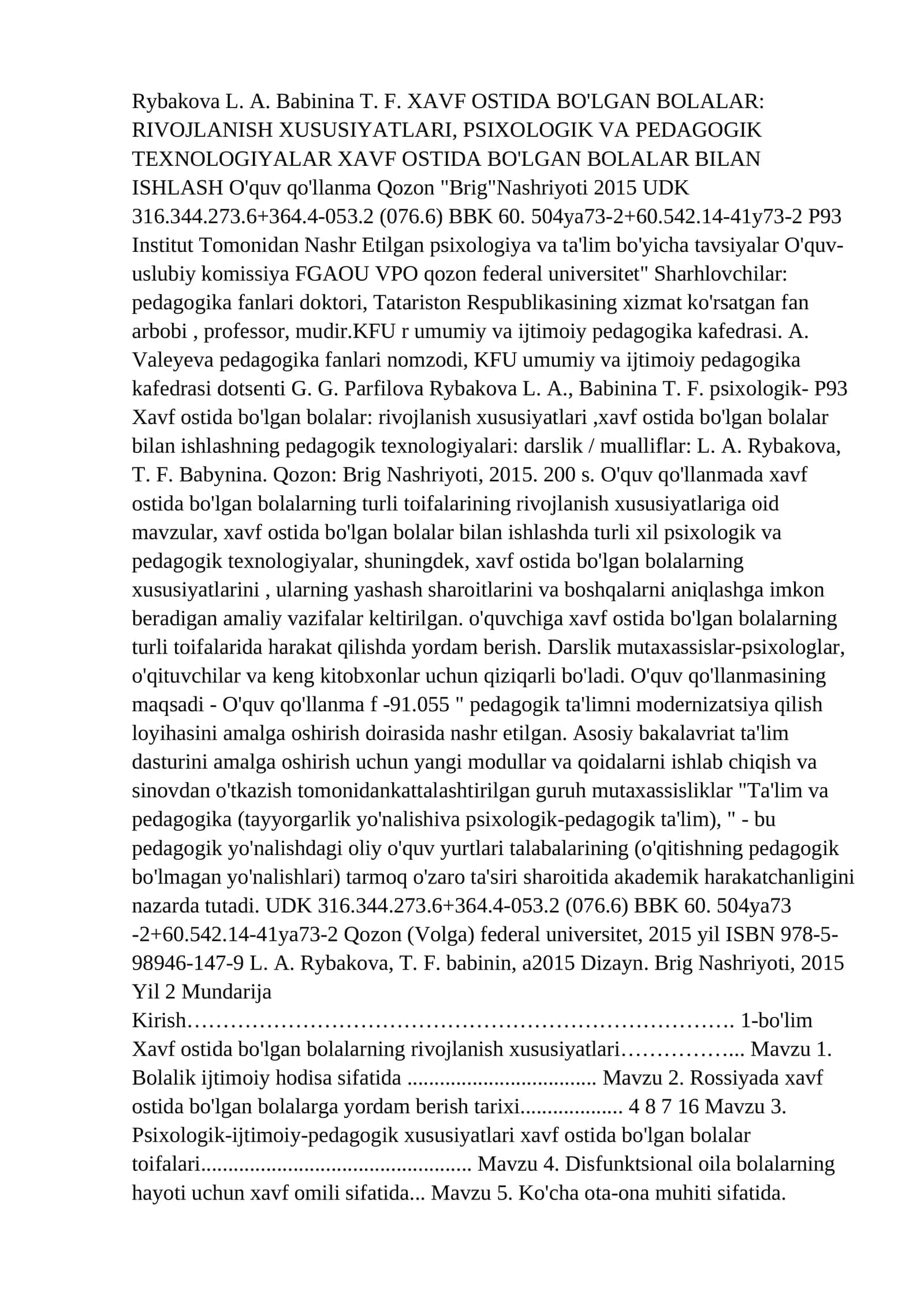 XAVF OSTIDA BO'LGAN BOLALAR: RIVOJLANISH XUSUSIYATLARI, PSIXOLOGIK VA PEDAGOGIK TEXNOLOGIYALAR