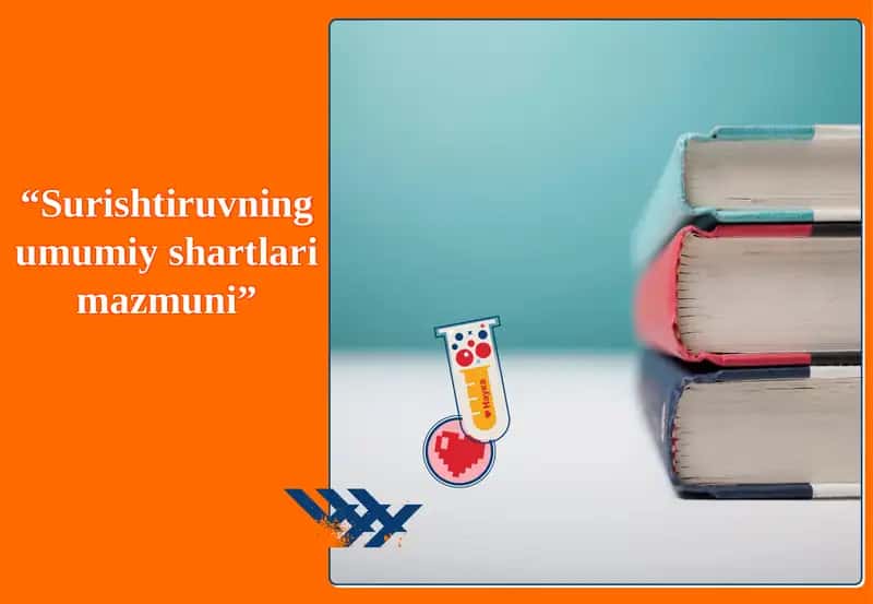 Surishtiruvning umumiy shartlari