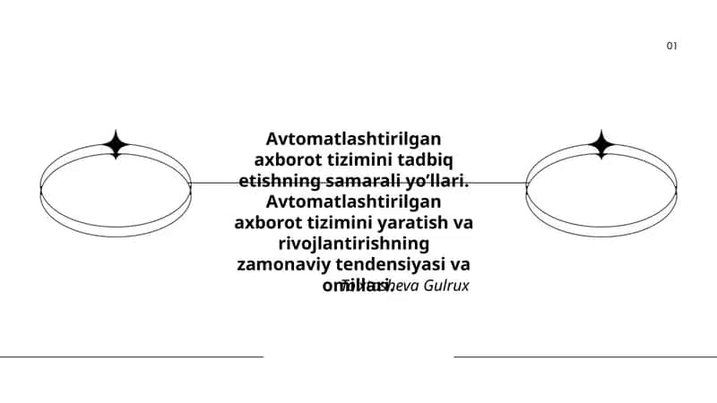 Avtomatlashtirilgan axborot tizimini tadbiq etishning samarali yo’llari