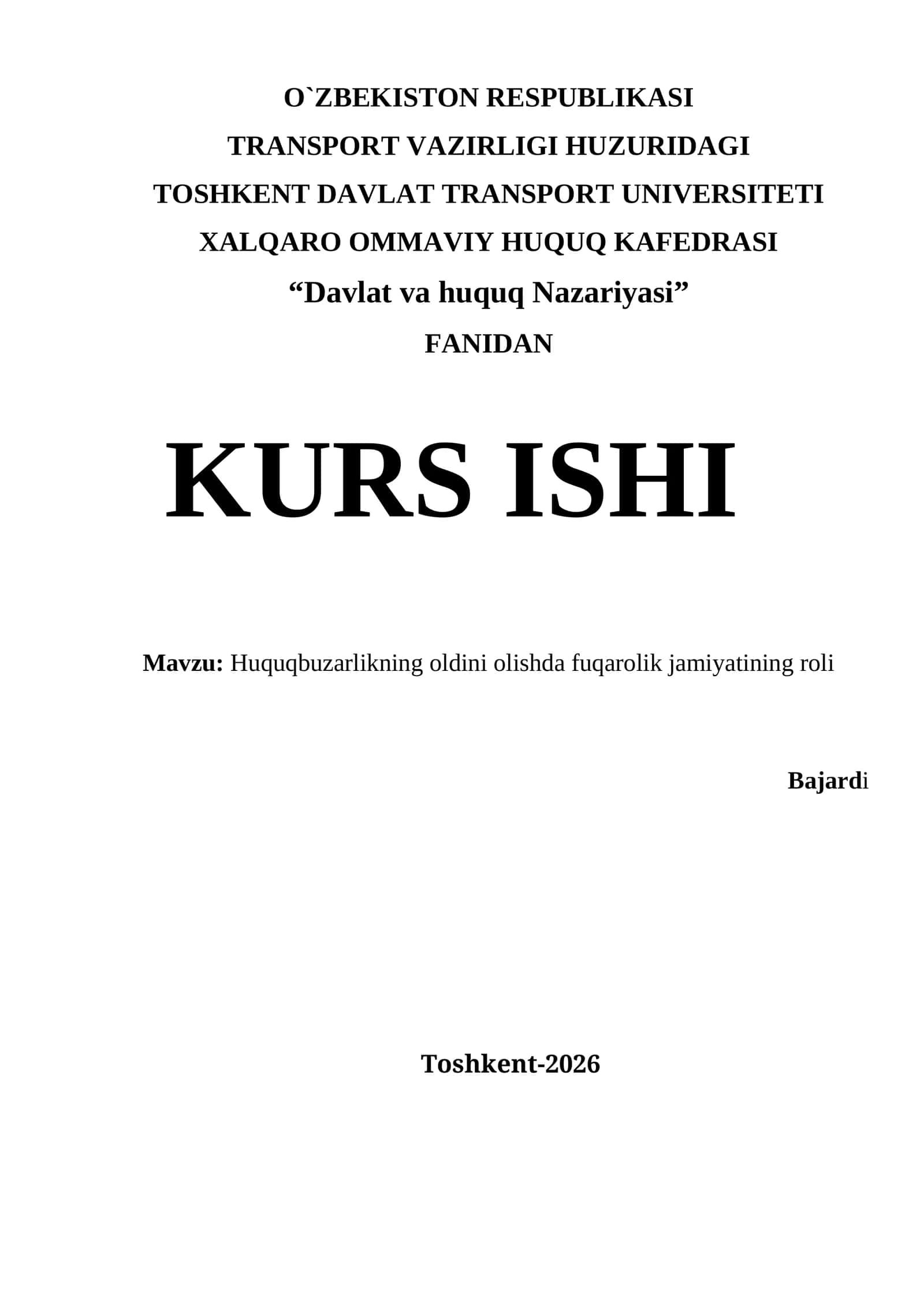 Huquqbuzarlikning oldini olishda fuqarolik jamiyatining roli kurs ishi