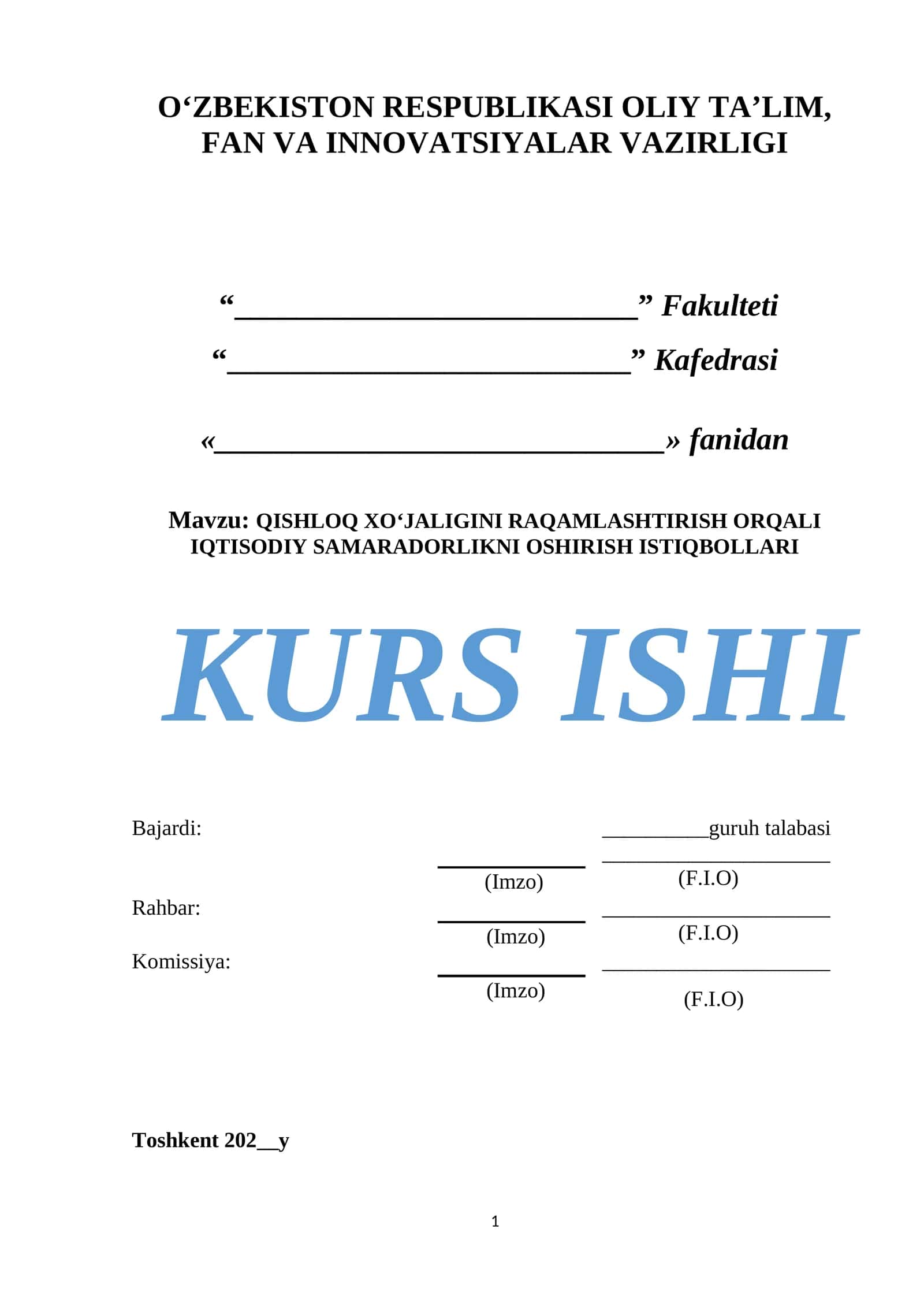 QISHLOQ XO‘JALIGINI RAQAMLASHTIRISH ORQALI IQTISODIY SAMARADORLIKNI OSHIRISH ISTIQBOLLARI