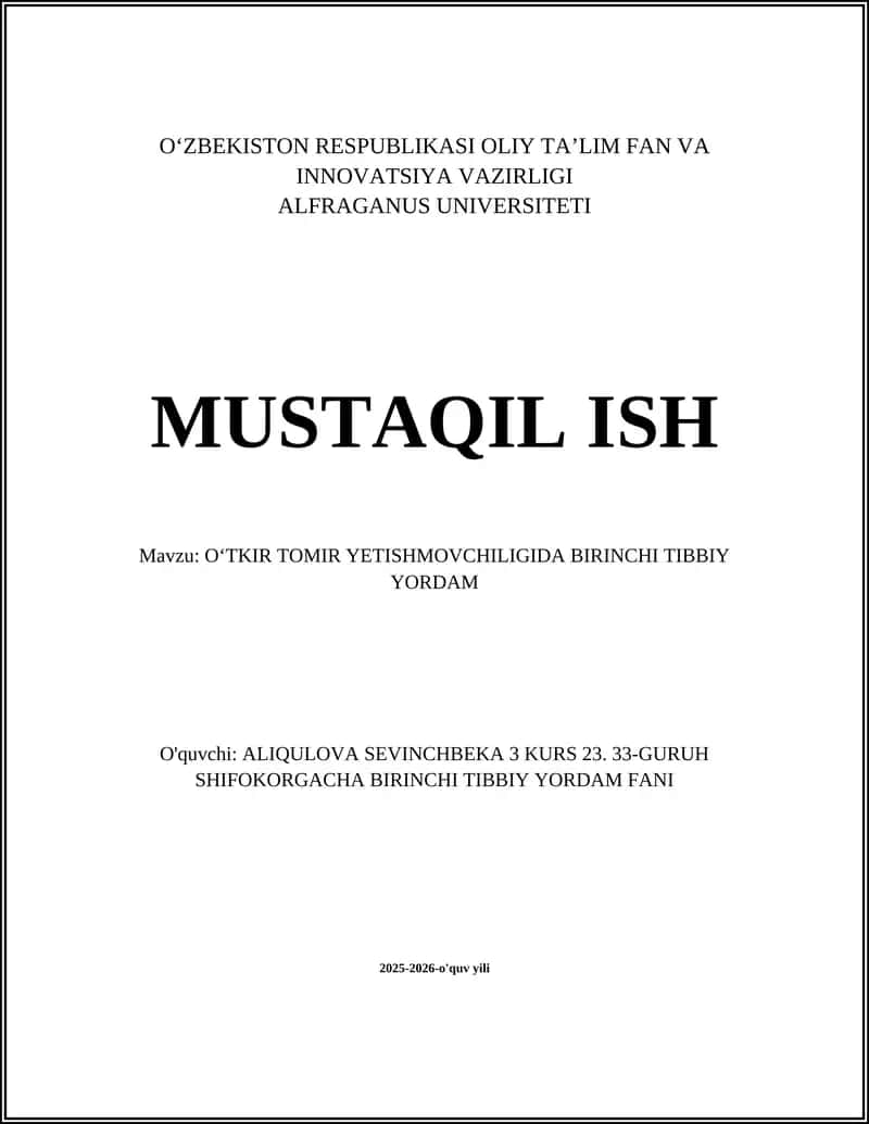 OʻTKIR TOMIR YETISHMOVCHILIGIDA BIRINCHI TIBBIY YORDAM