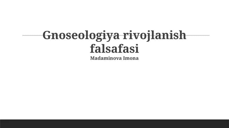 Gnoseologiya rivojlanish falsafasi