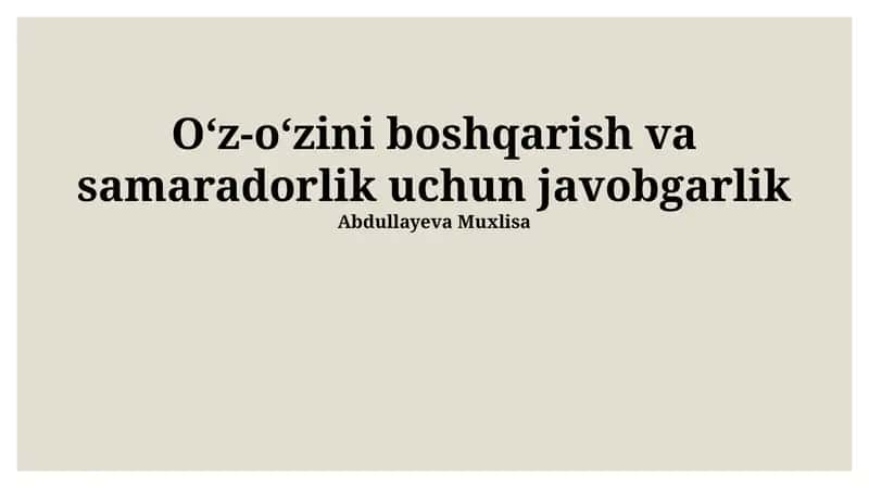 O'z-o'zini boshqarish va samaradorlik uchun javobgarlik