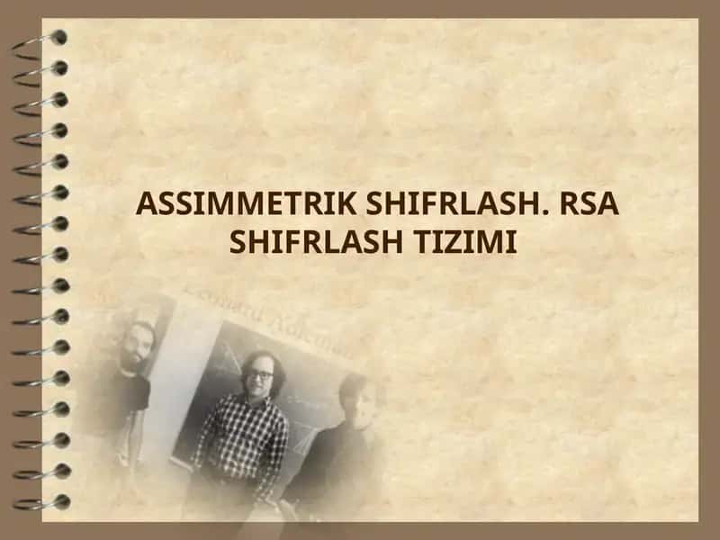 RSA shifrlash tizimi
