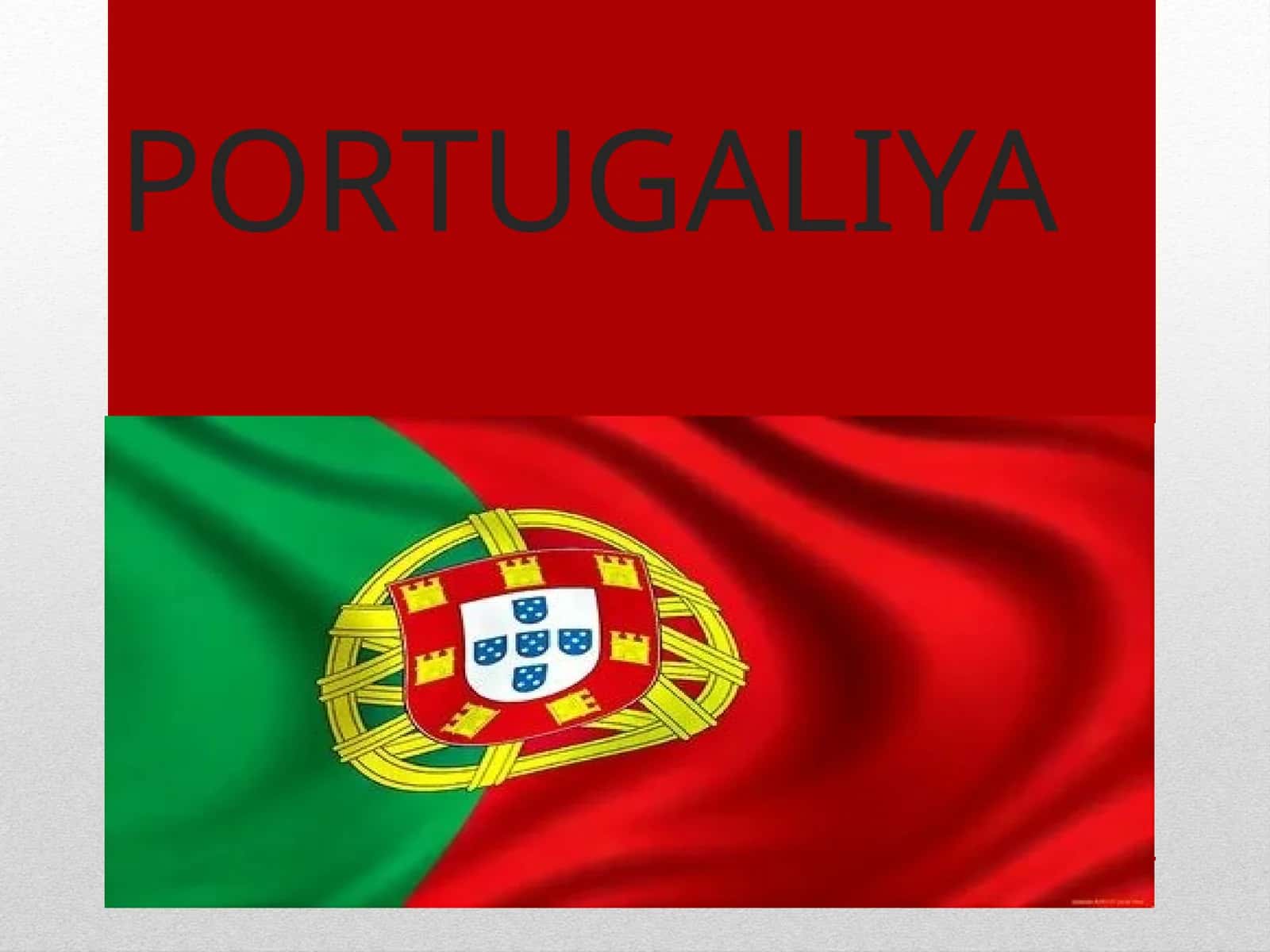 Portugal